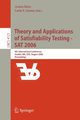 Theory and Applications of Satisfiability Testing - SAT 2006, 
