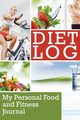Diet Log, Publishing LLC Speedy