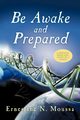 Be Awake and Prepared, Moussa Ernestine N.