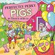 Perfectly Perky Pigs, Morgan David R