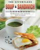 The Effortless Soup & Sandwich Cookbook, Macdonald Todd