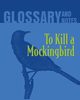 To Kill a Mockingbird Glossary and Notes, Books Heron
