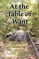 At the Table of Want, Kimport Larry