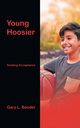 Young Hoosier, Bender Gary L.