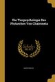Die Tierpsychologie Des Plutarchos Von Chaironeia, Anonymous