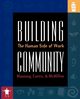Building Community, Manning George