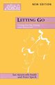 Letting Go - Caring for the Dying and Bereaved, Ainsworth-Smith Ian