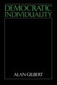 Democratic Individuality, Gilbert Alan