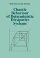 Chaotic Behaviour of Deterministic Dissipative Systems, Marek Milos