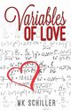 Variables of Love, Schiller Mk