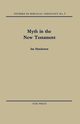 Myth in the New Testament, Henderson Ian