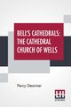 Bell's Cathedrals, Dearmer Percy