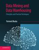 Data Mining and Data Warehousing, Bhatia Parteek