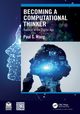 Becoming a Computational Thinker, Wang Paul S