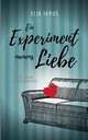 Ein Experiment namens Liebe, Janus Elja