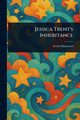 Jessica Trent's Inheritance, Raymond Evelyn