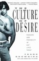 The Culture of Desire, Browning Frank