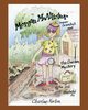 Morgan McAllister, Super Scientist and The Garden Mystery, Norton Charline