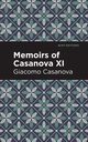 Memoirs of Casanova Volume XI, Casanova Giacomo