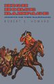 High Horse Rampage (Gents on the Rampage), Howard Robert E.