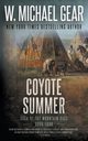Coyote Summer, Gear W. Michael