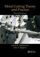 Metal Cutting Theory and Practice, Stephenson David A.