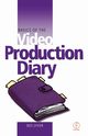Basics of the Video Production Diary, 