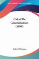 Calcul De Generalisation (1899), Oltramare Gabriel