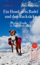 Ein Hund, sein Rudel und drei Ruckscke, Kochgruber Petra