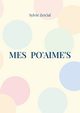 Mes  Po'Aime's, Zen'ial Sylvie