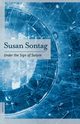 Under the Sign of Saturn, Sontag Susan