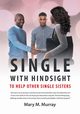 Single, Murray Mary M.
