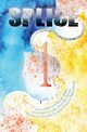 Splice, 