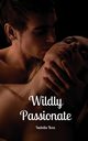 Wildly Passionate, Ilves Isabella