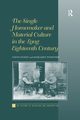 The Single Homemaker and Material Culture in the Long Eighteenth Century, Hussey David