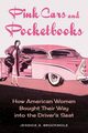 Pink Cars and Pocketbooks, Brockmole Jessica A