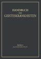 Handbuch Der Geisteskrankheiten, Birnbaum K.