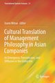 Cultural Translation of Management Philosophy in Asian Companies, 