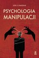 Psychologia manipulacji, Dimsdale Joel E.