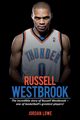 Russell Westbrook, Lowe Jordan