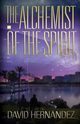 The Alchemist of the Spirit, Hernandez David