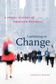 Capitalizing on Change, Buder Stanley