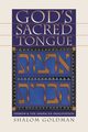 God's Sacred Tongue, Goldman Shalom