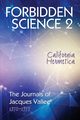 Forbidden Science 2, Vallee Jacques