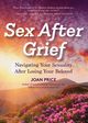 Sex After Grief, Price Joan