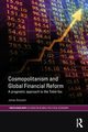 Cosmopolitanism and Global Financial Reform, Brassett James