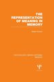 The Representation of Meaning in Memory (PLE, Kintsch Walter