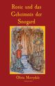 Rosie und das Geheimnis der Snogard, Merrydale Olivia