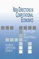 New Directions in Computational Economics, 