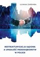 Restrukturyzacja sdowa a upado przedsibiorstw w Polsce, Zaremba Ulyana